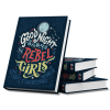 Goodnight Stories for Rebel Girls book cover